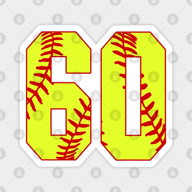 Fastpitch Softball Number 60 #60 Softball Shirt Jersey Uniform Favorite Player Biggest Fan Magnet by TeeCreations