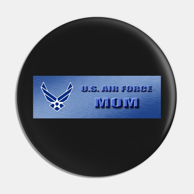 U.S. Air Force Mom Pin by robophoto