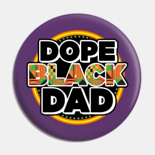 Dope Black Dad Pin