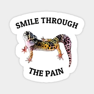 Leopard Gecko Smile Through the Pain Funny Pet Lizard Lover Magnet