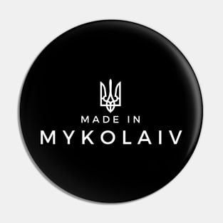 Made in Mykolaiv Pin