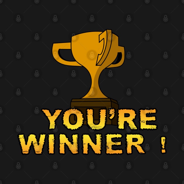 You're Winner! by Meta Cortex