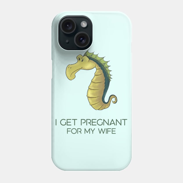 I get pregnant for my wife Phone Case by quenguyen