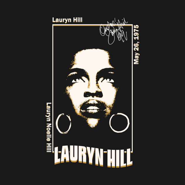 Lauryn Hill Vintage Lauryn Hill by Garza Arcane