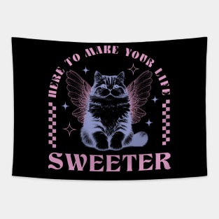 Here to Make Your Life Sweeter Tapestry