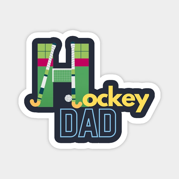 Hockey dad Magnet by Sport-tees by Marino's