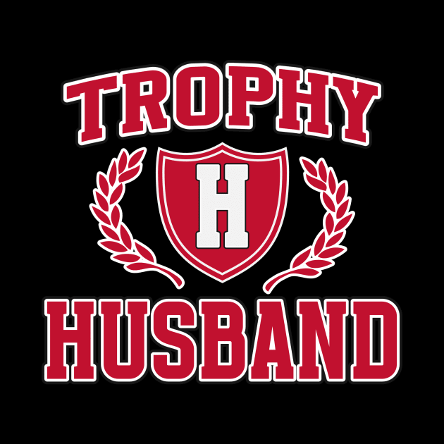 TROPHY HUSBAND by Cult Classics