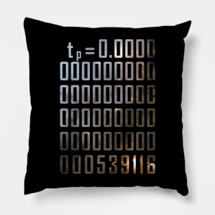 Planck time Pillow