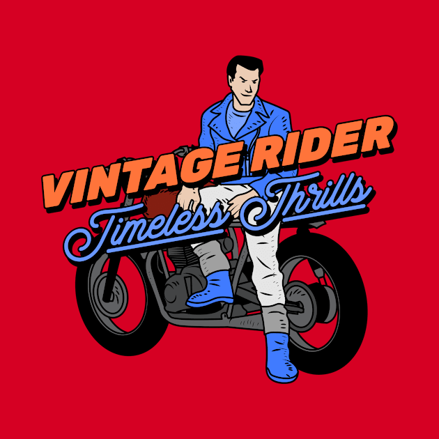 Vintage Rider Timeless Thrills by MotoFotoDesign