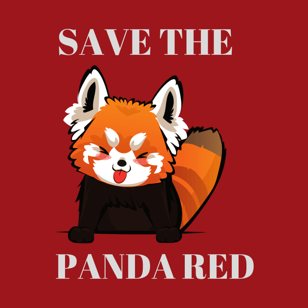 Save the red panda, A great gift for anyone you love, by rami99