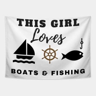 This Girl Loves Boats & Fishing Tapestry