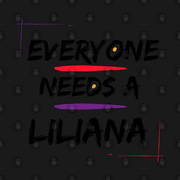 Liliana Name Design Everyone Needs A Liliana by Alihassan-Art
