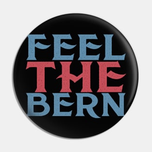 Feel the Bern Pin