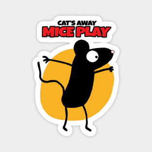 Cat's Away Mice Play Magnet