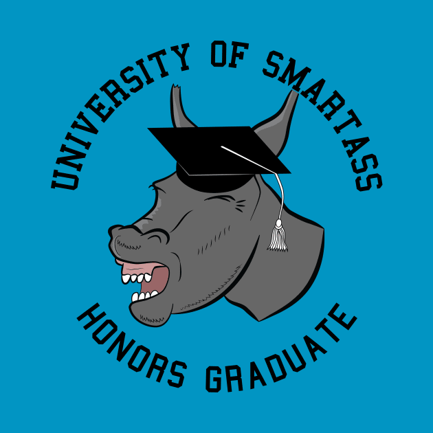 Smartass Honors Graduate Gift For Graduate by atomguy