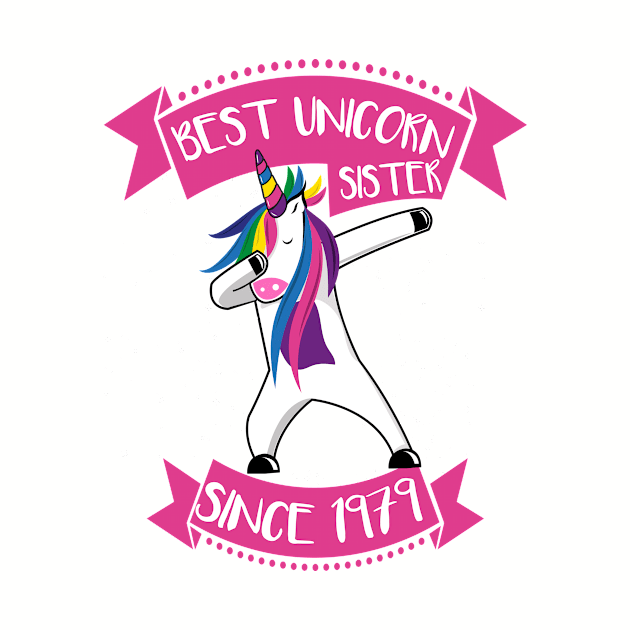 Best Unicorn Sister 40th Gift 1979 Awesome Dabbing by dconciente