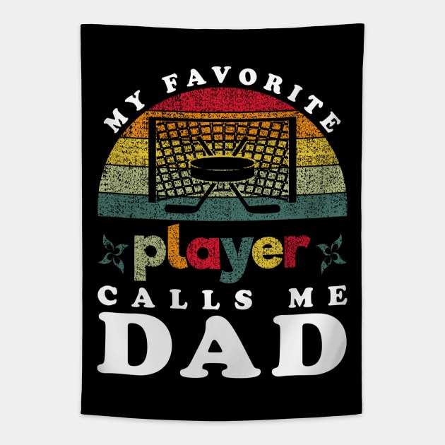 Favorite Hockey Player Calls Me Dad Vintage Tapestry by JaussZ