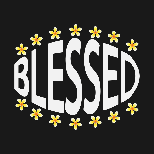 Blessed typography artwork by It'sMyTime