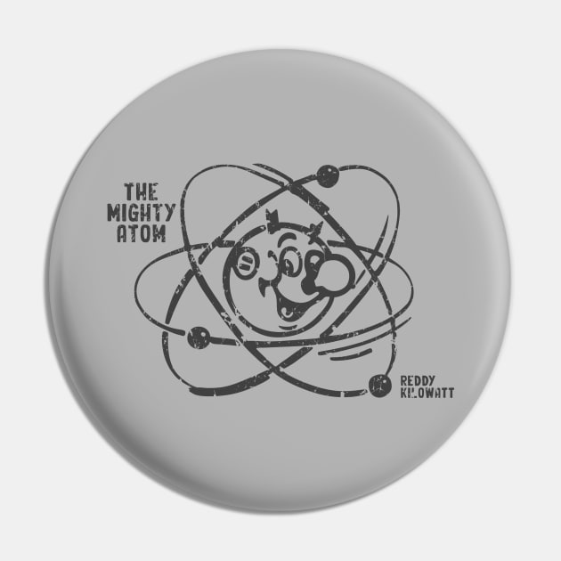 The Mighty Atom - Reddy Kilowatt Pin by Sayang Anak