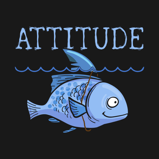 Attitude of a Shark Fish Confidence Self Belief by theperfectpresents