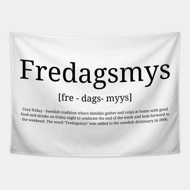 Definition quote Fredagsmys Swedish word Definition Tapestry TeePublic