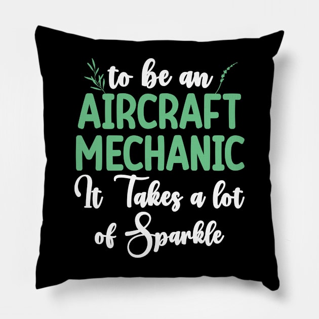 to be an aircraft mechanic Pillow by Uni0horse