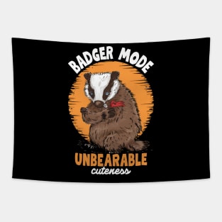 Badger Mode Unbearable Cuteness Tapestry