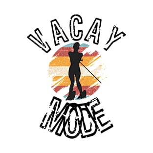 Vacay Mode T-Shirt