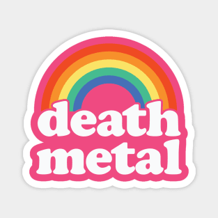 Death Metal - Rainbow Riot Design Magnet