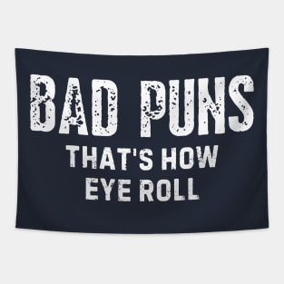 Puns Are Life Tapestry