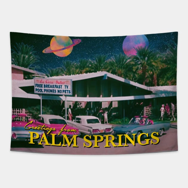 Greetings from Palm Springs Tapestry by au.berna@live.it