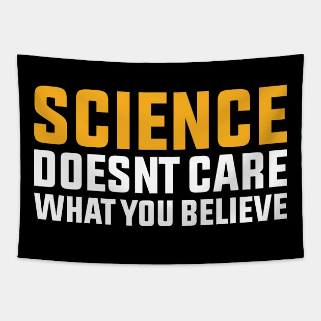 Science Doesnt Care What You Believe Tapestry by Hiyokay