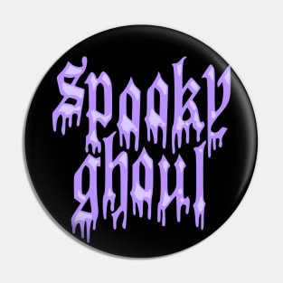 Spooky Ghoul Pin