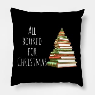 All booked for Christmas, book lover design Pillow