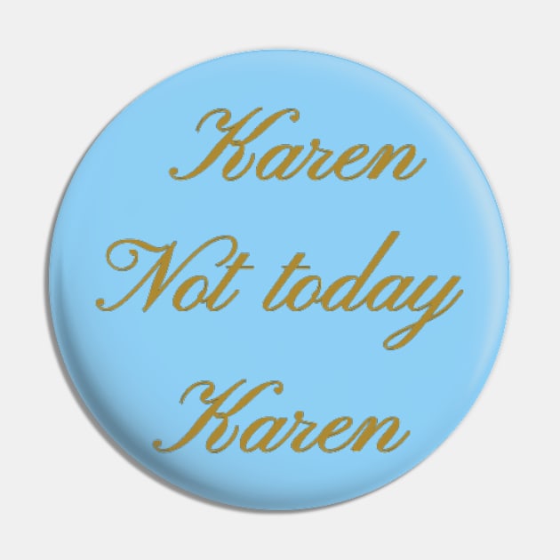 Karen Pin by NOUNEZ 