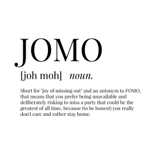 JOMO Definition T-Shirt