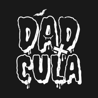 Dadcula Halloween Costume Dad Men T-Shirt