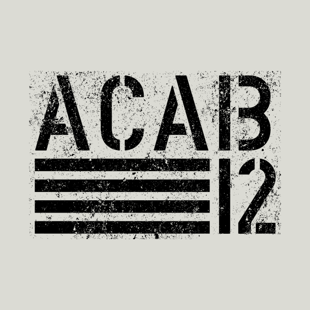 ACAB 1312 by Sunshine&Revolt