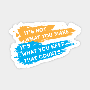 Financial Wisdom Quote for Investors & Traders Magnet