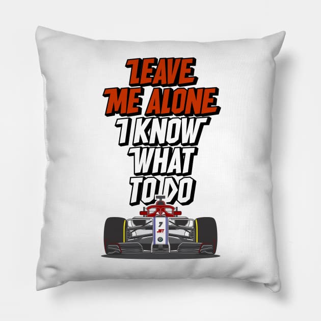 Kimi Raikkonen - Leave Me Alone, I Know What To Do Pillow by jaybeetee