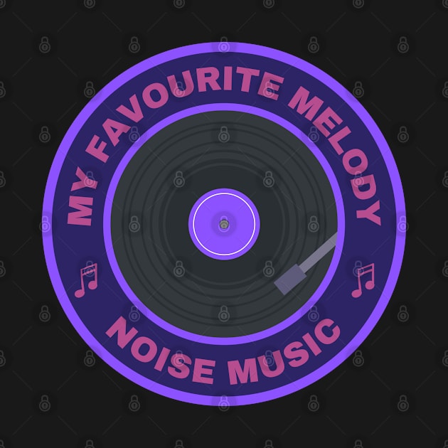 My favourite melody Noise music by InspiredCreative