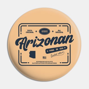 Authentic Arizonan Cool Vintage Dark Stamp Print Arizona Resident Gift Pin