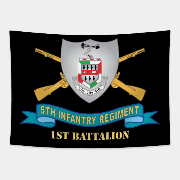 5th Infantry Regiment - DUI - 1st Battalion w Br - Ribbon X 300 Tapestry by twix123844