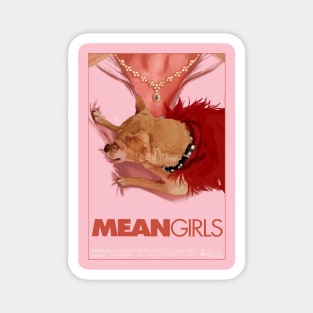 MEAN GIRLS Magnet