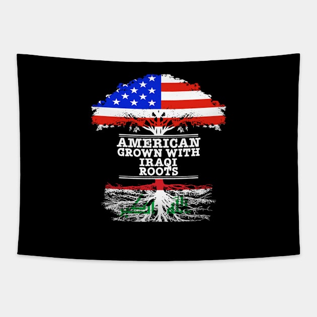 American Grown With Iraqi Roots - Gift for Iraqi With Roots From Iraq Tapestry by Country Flags