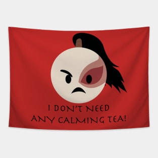 Angry Zuko emoji 1 "I don't need any calming tea!" Tapestry