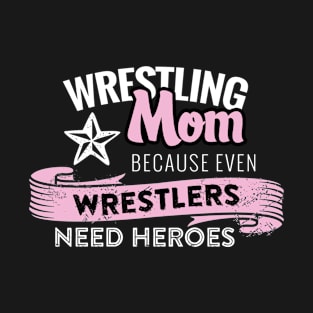 Wrestling Mom T-Shirt