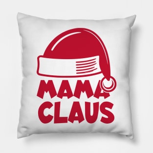 Santa Hat Mama Claus Red Text Pillow