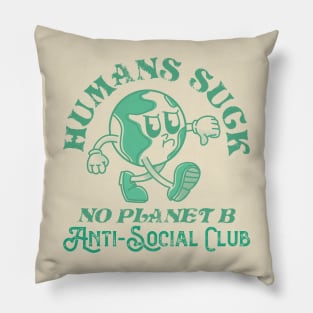 No planet b social club Pillow