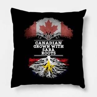 Canadian Grown With Saba Roots - Gift for Saba With Roots From Saba Pillow